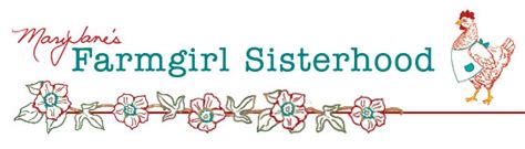 farmgirl|MaryJanes Farmgirl Sisterhood Henhouses